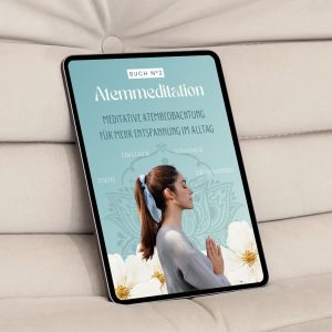 E-Book N°2 Meditative Atembeochbachtung